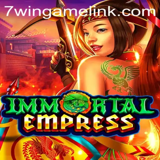 The Enigmatic World of ImmortalEmpress: Dive into 7WIN.GAME's Latest Phenomenon