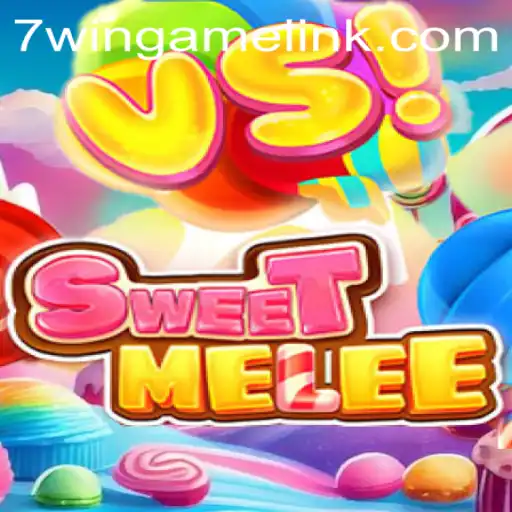 Exploring SweetMelee: A Vibrant Journey Through 7WIN.GAME