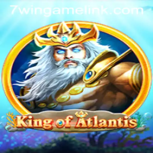 Discover the Mystical World of KingofAtlantis: A Dive into 7WIN.GAME
